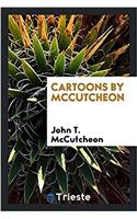 Cartoons by McCutcheon