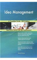 Idea Management A Complete Guide - 2019 Edition