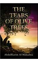 The Tears of Olive Trees