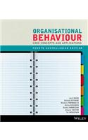 Organisational Behaviour Core Concepts and Applications 4e Australasian