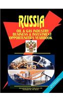 Russia Oil & Gas Sector Business & Investment Opportunities Yearbook: (English)