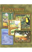 Steck-Vaughn Pair-It Books Proficiency Stage 6: Individual Student Edition Folktales from Ecosystems Around the World(Pair-It Books: Proficiency: Stage 6)