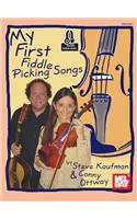 My First Fiddle Picking Songs