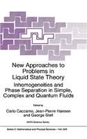 New Approaches to Problems in Liquid State Theory