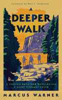 Deeper Walk