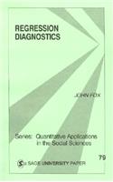 Regression Diagnostics: An Introduction(Quantitative Applications in the Social Sciences)