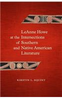 Leanne Howe at the Intersections of Southern and Native American Literature