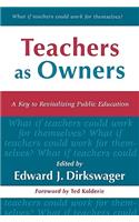 Teachers As Owners