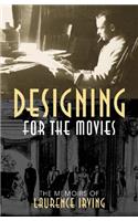 Designing for the Movies