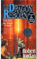 The Dragon Reborn: Book Three of 'the Wheel of Time'