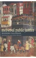 Medieval Public Justice