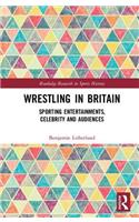 Wrestling in Britain