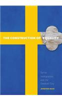 The Construction of Equality