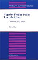 Nigerian Foreign Policy Towards Africa
