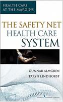 Safety-Net Health Care System