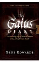 The Gaius Diary: (First-Century Diaries)