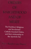 Orders of Knighthood and of Merit