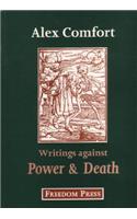 Writings Against Power and Death