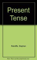 Present Tense