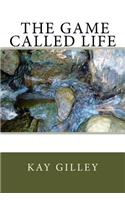 Game Called Life