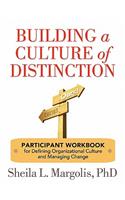 Building a Culture of Distinction