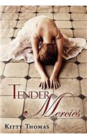 Tender Mercies