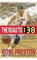 The Road to 138