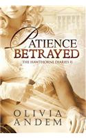 Patience Betrayed