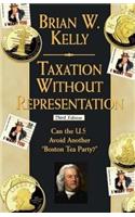 Taxation Without Representation
