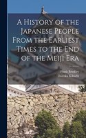 History of the Japanese People From the Earliest Times to the End of the Meiji Era