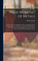 Press-Working of Metals
