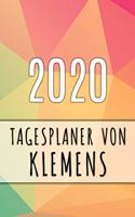 2020 Tagesplaner von Klemens: Personalisierter Kalender für 2020 mit deinem Vornamen