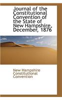 Journal of the Constitutional Convention of the State of New Hampshire, December, 1876