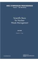 Scientific Basis for Nuclear Waste Management IV: Volume 6