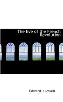 The Eve of the French Revolution