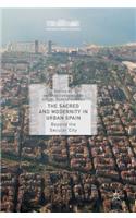 Sacred and Modernity in Urban Spain