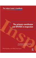 The Primary Coordinator and OFSTED Re-Inspection