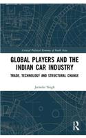 Global Players and the Indian Car Industry