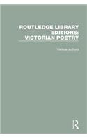 Routledge Library Editions: Victorian Poetry