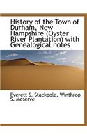 History of the Town of Durham, New Hampshire (Oyster River Plantation) with Genealogical Notes
