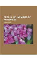 Cecilia; Or, Memoirs of an Heiress Volume 2