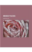 Mixed Faces: (English)