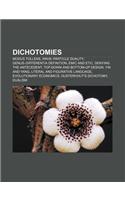 Dichotomies