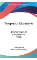 Theophrasti Characteres