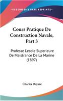 Cours Pratique de Construction Navale, Part 3