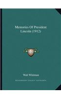 Memories of President Lincoln (1912)