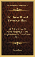 Plymouth And Devonport Flora
