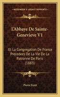 L'Abbaye De Sainte-Genevieve V1