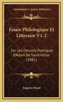 Essaie Philologique Et Litteraire V1-2