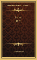 Patkul (1873)